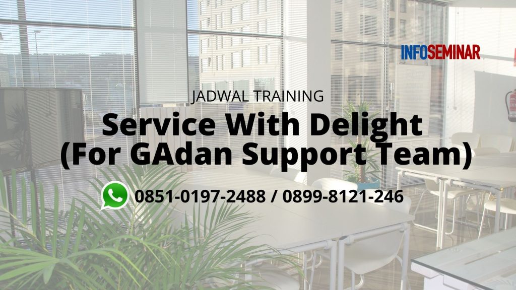 Service With Delight (For GAdan Support Team)
